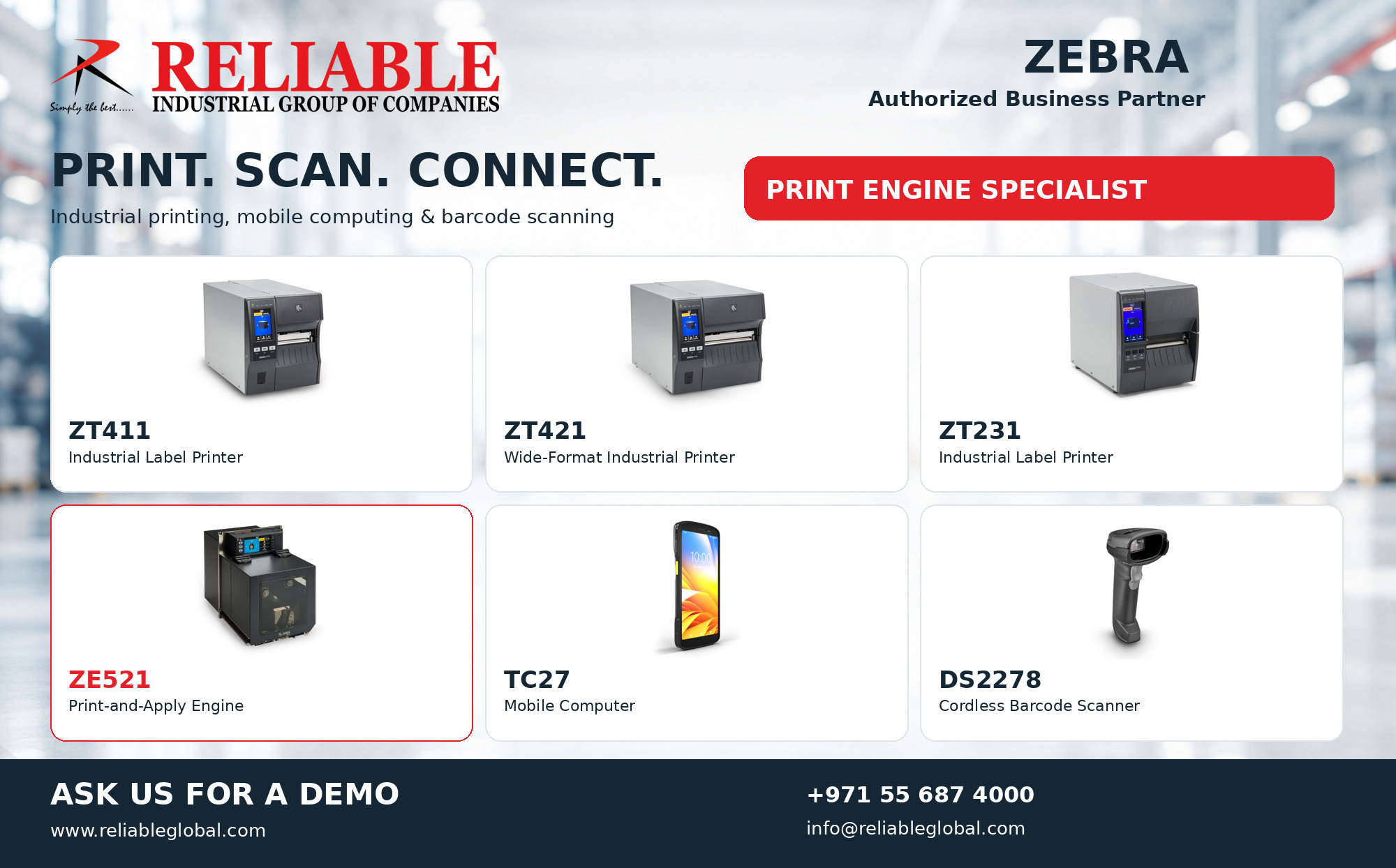 Zebra industrial solutions from Reliable featuring ZT411, ZT421, ZT231, ZE521, TC27 and DS2278